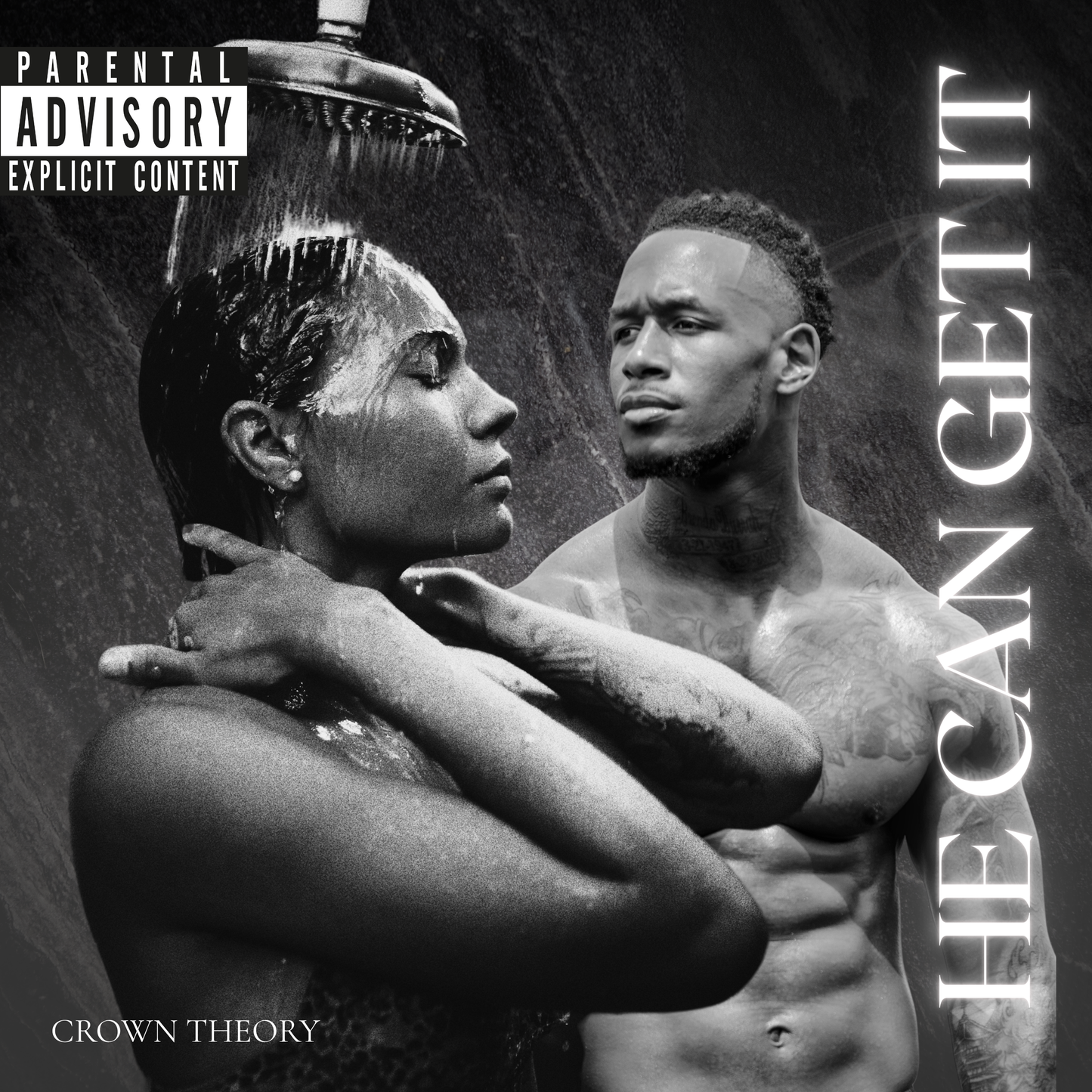 💋 He Can Get It – Sultry R&B Digital Single by Crown Theory (MP3 + WAV)