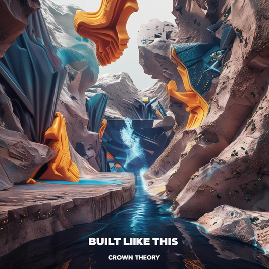 Built Like This by Crown Theory (by BLK Lotus Co)