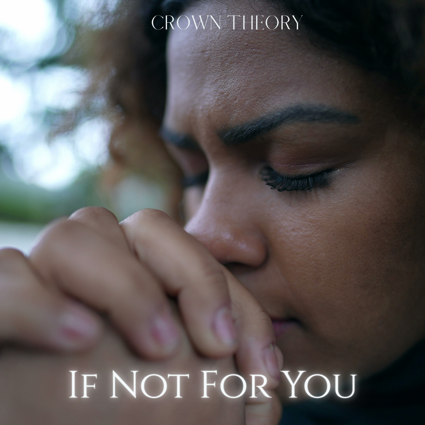If Not For You – Gospel Soul Digital Single by Crown Theory (MP3 + WAV)