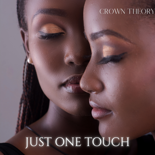 💣Just One Touch – Poetic R&B Digital Single by Crown Theory (MP3 + WAV)