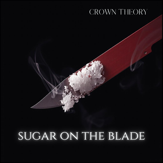 Sugar on the Blade – Dark Blues Digital Single by Crown Theory (MP3 + WAV)