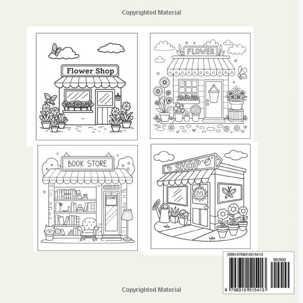 Bold And Easy Cute Storefronts Coloring Book: Adorable Shops, Cozy Cafés & Whimsical Markets – A Fun & Relaxing Escape for All Ages!